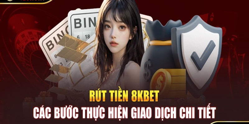 Xác thực tài khoản trước khi giao dịch rút tiền 8KBET